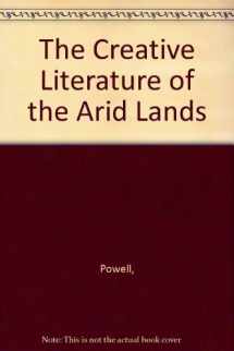 9780884961680-0884961680-The Creative Literature of the Arid Lands