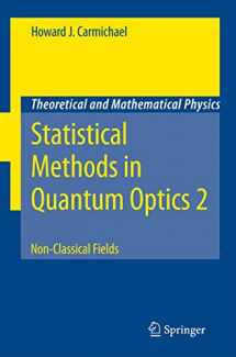 9783642090417-3642090419-Statistical Methods in Quantum Optics 2: Non-Classical Fields (Theoretical and Mathematical Physics)