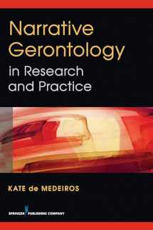 9780826199379-0826199372-Narrative Gerontology in Research and Practice