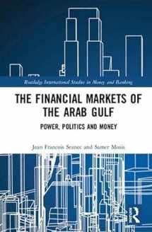 9780815380801-0815380801-The Financial Markets of the Arab Gulf: Power, Politics and Money (Routledge International Studies in Money and Banking)