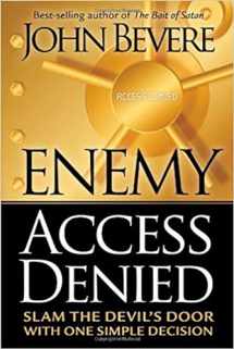 9781591859604-1591859603-Enemy Access Denied: Slam the Devil's Door With One Simple Decision