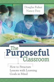 9781416613145-1416613145-Purposeful Classroom: How to Structure Lessons with Learning Goals
