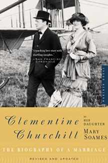 9780618267323-0618267328-Clementine Churchill: The Biography of a Marriage