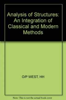 9780471094265-0471094269-Analysis of Structures: An Integration of Classical and Modern Methods