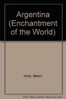 9780516027524-0516027522-Argentina (Enchantment of the World)