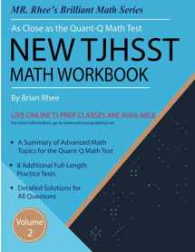 9781097158652-1097158659-New TJHSST Math Workbook Volume 2: Advanced Workbook for the Quant-Q Math Test