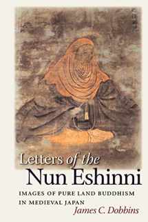 9780824828707-0824828704-Letters of the Nun Eshinni: Images of Pure Land Buddhism in Medieval Japan