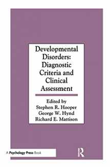 9780805803297-0805803297-Developmental Disorders: Diagnostic Criteria and Clinical Assessment