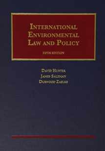 9781609303211-1609303210-International Environmental Law and Policy, 5th (University Casebook Series)