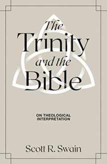 9781683595359-1683595351-The Trinity & the Bible: On Theological Interpretation