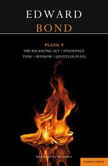 9781408160633-1408160633-Bond Plays: 9: Innocence; Window, Tune, Balancing Act; The Edge (Contemporary Dramatists)