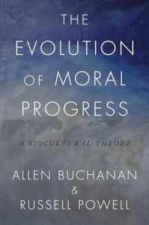 9780190868413-0190868414-The Evolution of Moral Progress: A Biocultural Theory