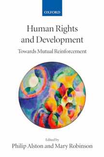 9780199284627-0199284628-Human Rights and Development: Towards Mutual Reinforcement