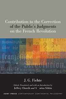 9781438482163-1438482167-Contribution to the Correction of the Public's Judgments on the French Revolution (SUNY Series in Contemporary Continental Philosophy)