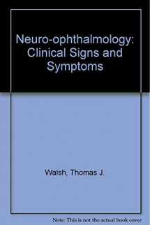 9780812109450-0812109457-Neuro-ophthalmology: Clinical signs and symptoms