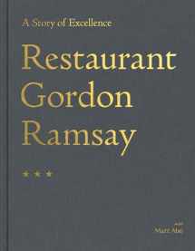 9781473652316-1473652316-Restaurant Gordon Ramsay: A Story of Excellence