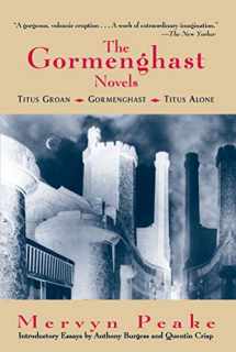 9780879516284-0879516283-The Gormenghast Novels (Titus Groan / Gormenghast / Titus Alone)