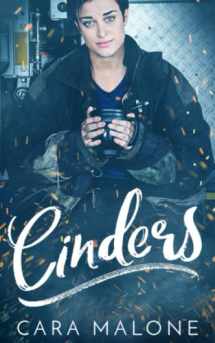 9781720208655-1720208654-Cinders: A Contemporary Cinderella Lesbian Romance (Sapphic Fairy Tales)