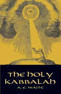 9780486432229-048643222X-The Holy Kabbalah (Dover Occult)