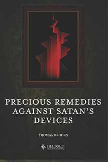 9781086349641-1086349644-Precious Remedies Against Satan’s Devices (Illustrated)