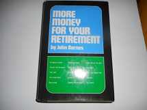 9780060102289-0060102284-More Money for Your Retirement