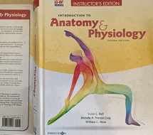 9781645640257-1645640256-Introduction to Anatomy and Physiology, Second Edition, Instructor's Edition, c. 2021, 9781645640257, 1645640256