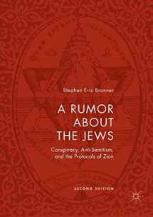 9783030070274-3030070271-A Rumor about the Jews: Conspiracy, Anti-Semitism, and the Protocols of Zion