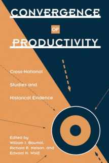 9780195083903-0195083903-Convergence of Productivity: Cross-National Studies and Historical Evidence