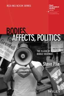 9781118901984-1118901983-Bodies, Affects, Politics: The Clash of Bodily Regimes (RGS-IBG Book Series)