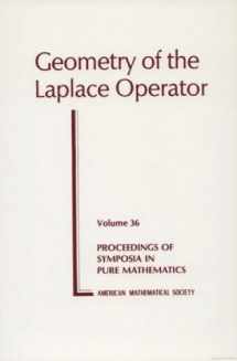 9780821814390-0821814397-Geometry of the Laplace Operator (Proceedings of Symposia in Pure Mathematics, V. 36)