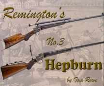 9781931464628-1931464626-Remington's No. 3 Hepburn