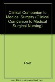 9780815154204-0815154208-Clinical Companion to Medical-Surgical Nursing