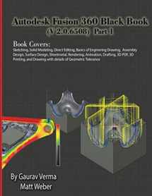 9781988722702-1988722705-Autodesk Fusion 360 Black Book (V 2.0.6508) Part 1