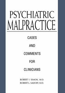 9780880481076-0880481072-Psychiatric Malpractice: Cases and Comments for Clinicians