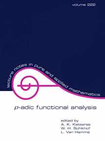 9780824706111-0824706110-P-Adic Functional Analysis: Proceedings of the sixth international conference (LECTURE NOTES IN PURE AND APPLIED MATHEMATICS)