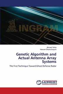 9783659220715-365922071X-Genetic Algorithm and Actual Antenna Array Systems: The First Technique Toward Ghost Defense Radar