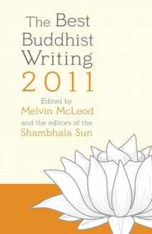 9781590309339-1590309332-The Best Buddhist Writing 2011 (A Shambhala Sun Book)