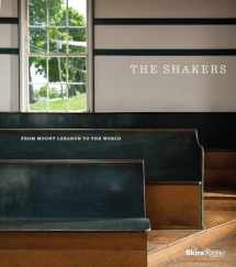 9780847842629-0847842622-The Shakers: From Mount Lebanon to the World