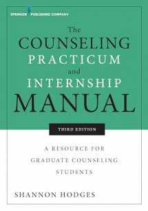 9780826143020-0826143024-The Counseling Practicum and Internship Manual: A Resource for Graduate Counseling Students