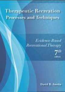 9781571677518-1571677518-Therapeutic Recreation Processes & Techniques