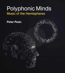 9780262036917-0262036916-Polyphonic Minds: Music of the Hemispheres