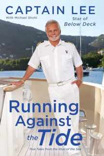9781501184451-1501184458-Running Against the Tide: True Tales from the Stud of the Sea