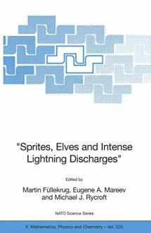 9781402046278-1402046278-"Sprites, Elves and Intense Lightning Discharges" (NATO Science Series II: Mathematics, Physics and Chemistry, 225)