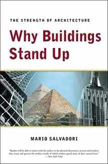 9780393306767-0393306763-Why Buildings Stand Up: The Strength of Architecture
