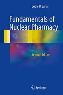 9783319575797-3319575791-Fundamentals of Nuclear Pharmacy