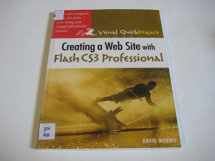 9780321503008-0321503007-Creating a Web Site With Flash CS3 Professional: Visual Quickproject Guide