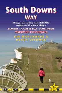 9781912716234-1912716232-South Downs Way: British Walking Guide: Winchester to Eastbourne - includes 60 Large-Scale Walking Maps (1:20,000) & Guides to 49 Towns and Villages - ... Stay, Places to Eat (British Walking Guides)