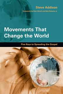 9780830836192-0830836195-Movements That Change the World: Five Keys to Spreading the Gospel