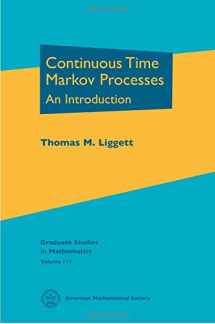 9780821849491-0821849492-Continuous Time Markov Processes: An Introduction (Graduate Studies in Mathematics, 113)