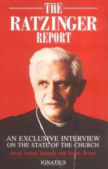 9780898700800-0898700809-The Ratzinger Report: An Exclusive Interview on the State of the Church
